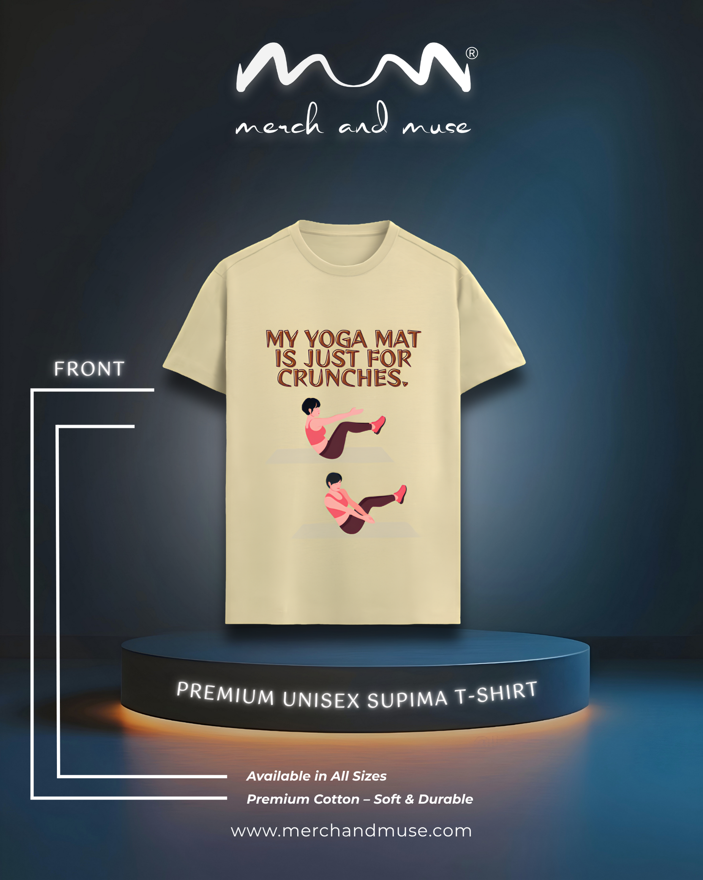 My Yoga Mat Luxury Feel Unisex T-Shirt