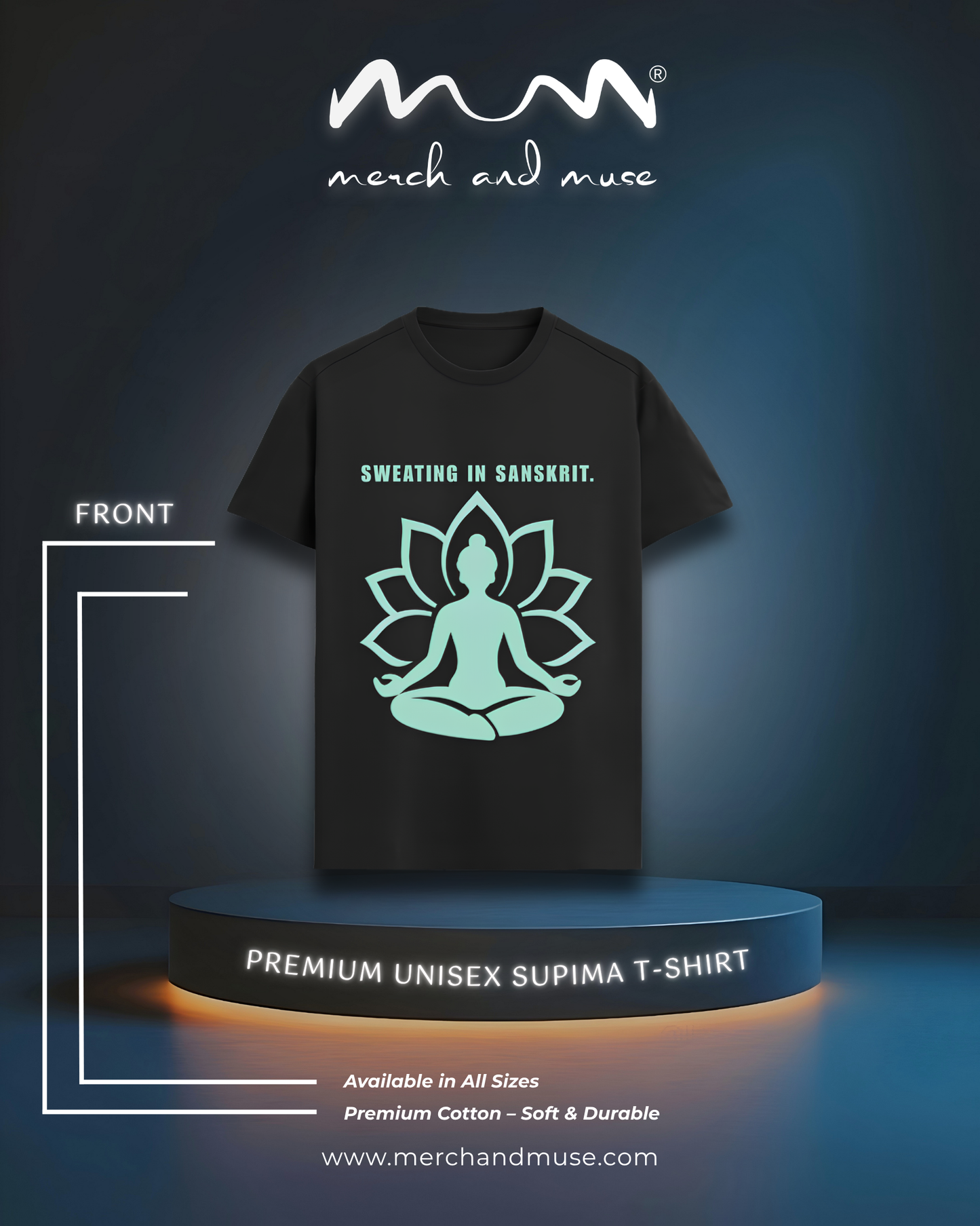 Sweating In Sanskrit Everyday Premium T-Shirt By merch and muse