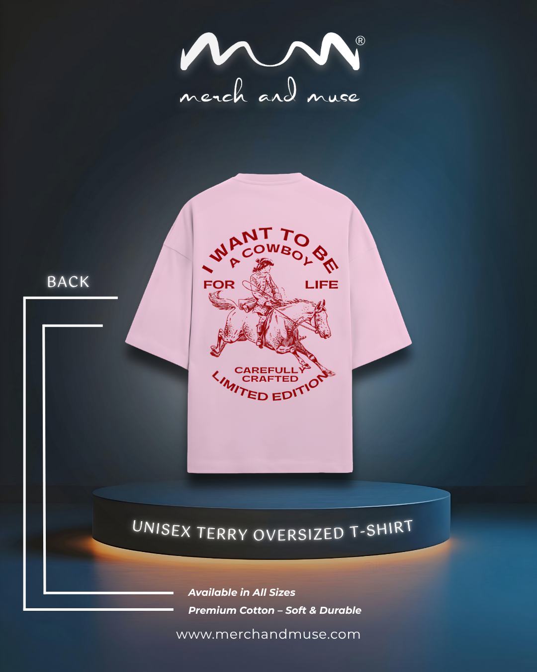 "I Want To Be A Cowboy" Premium Unisex Terry Oversized T-Shirt | Trendy Drop-Shoulder Streetwear
