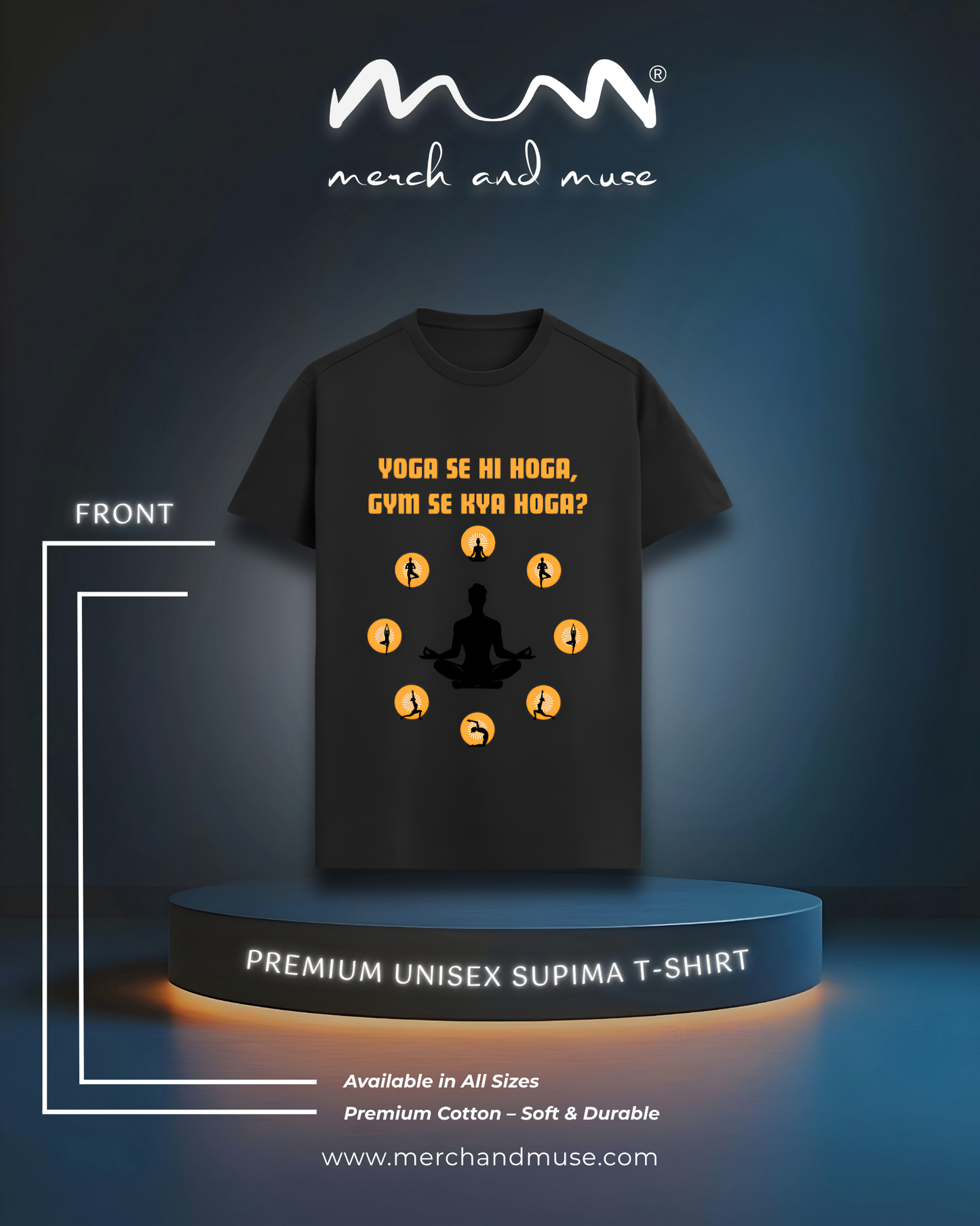 Yoga Se Hi Hoga Luxury Supima Tee By merch and muse