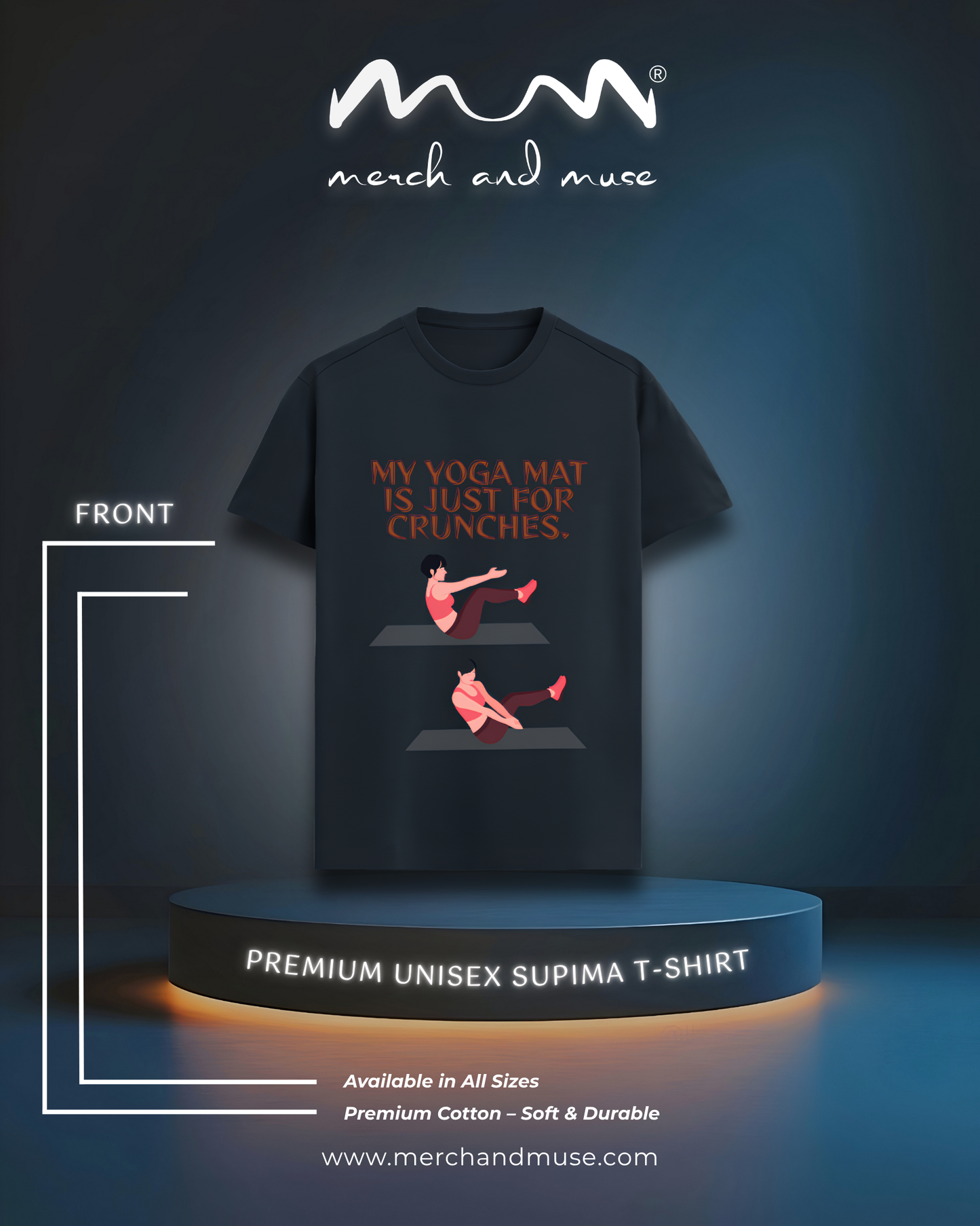 My Yoga Mat Luxury Feel Unisex T-Shirt