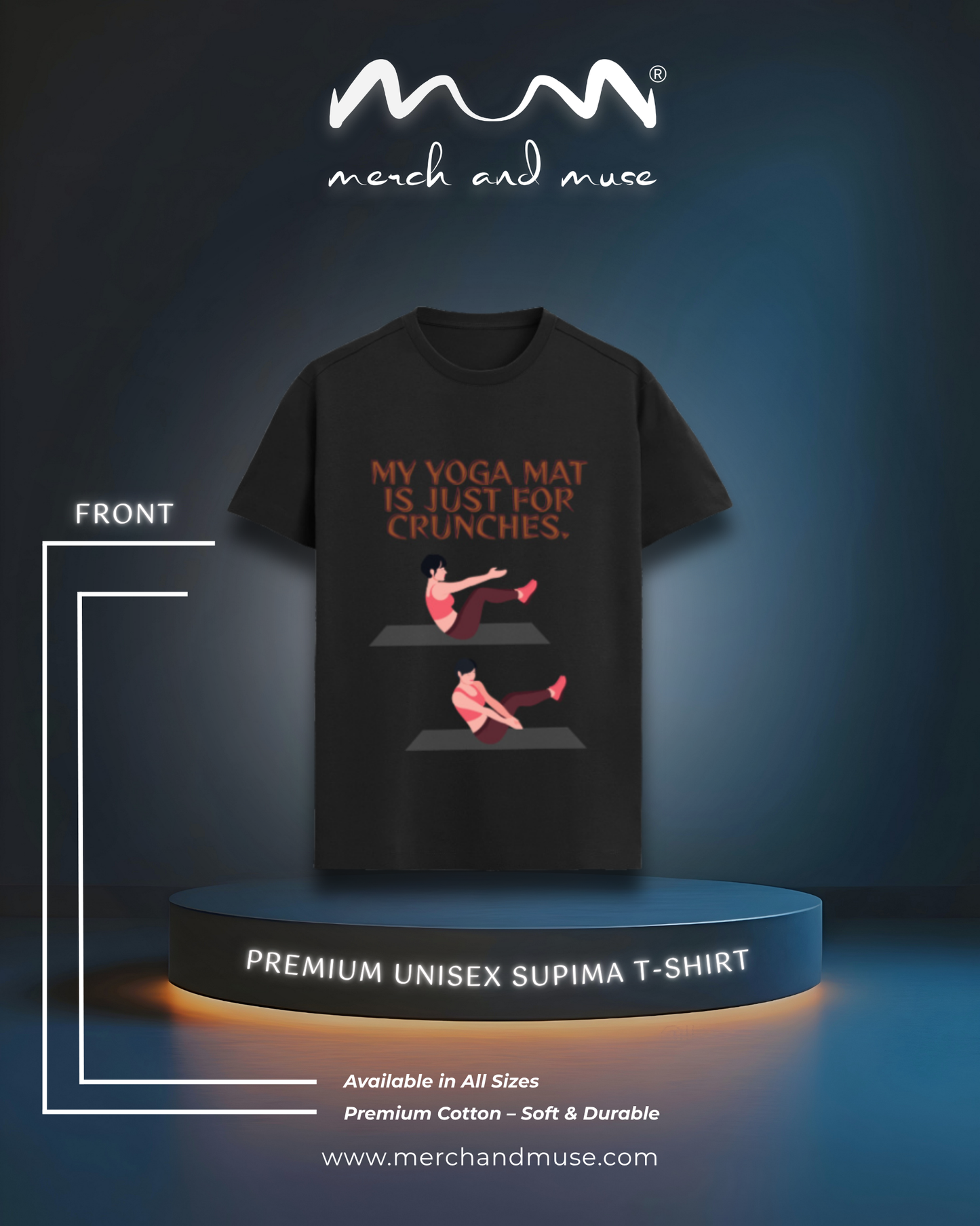 My Yoga Mat Luxury Feel Unisex T-Shirt