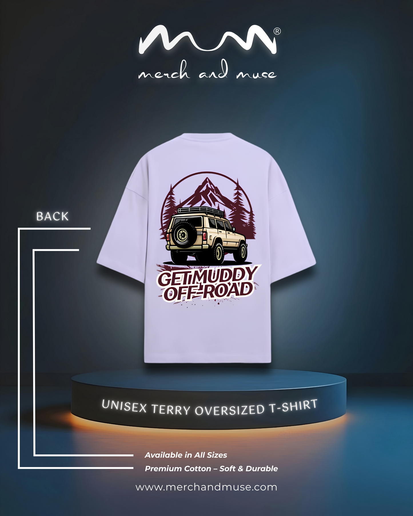 Get Muddy Off-Road Premium Unisex Oversized T-Shirt - 260 GSM Terry Knit