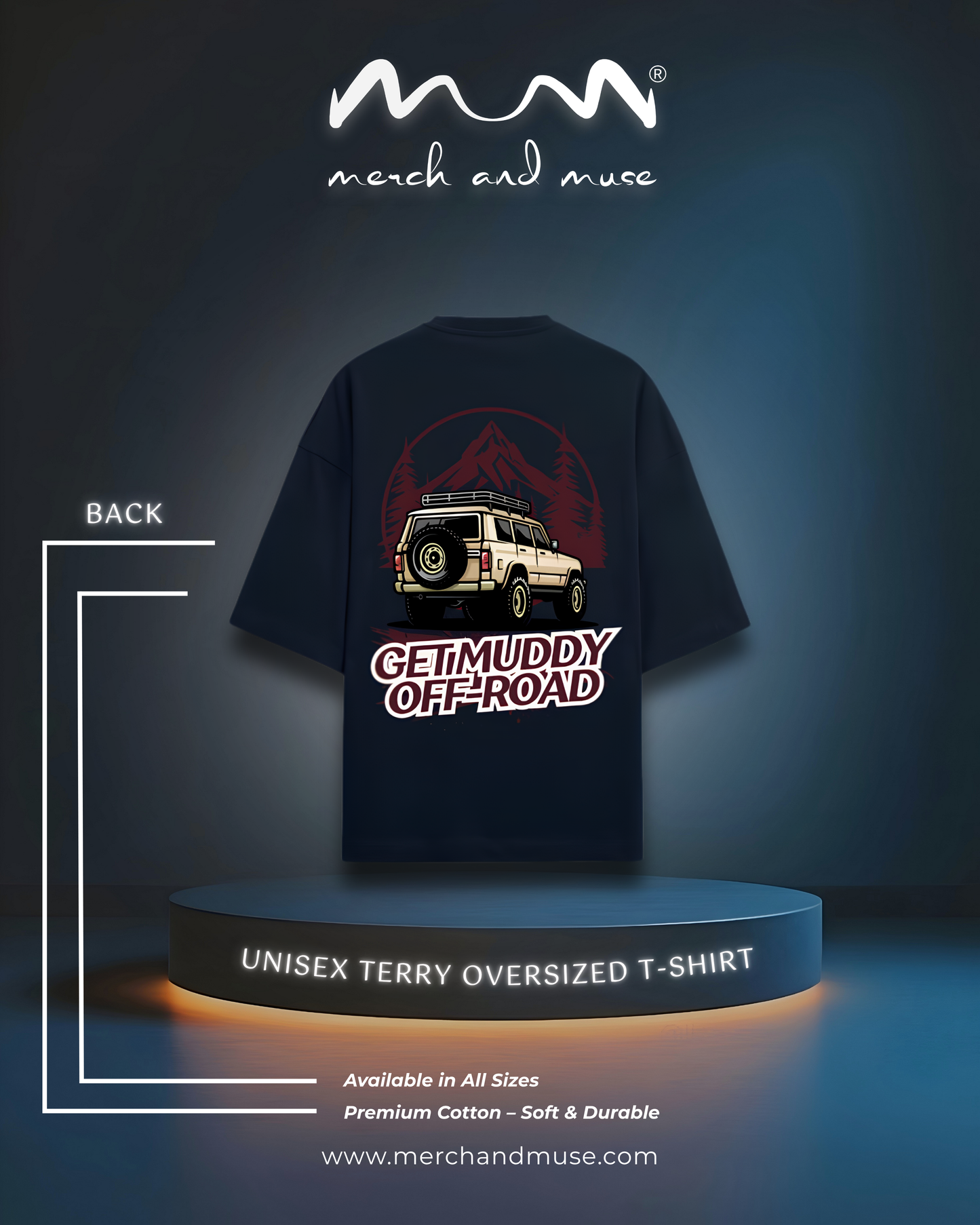 Get Muddy Off-Road Premium Unisex Oversized T-Shirt - 260 GSM Terry Knit
