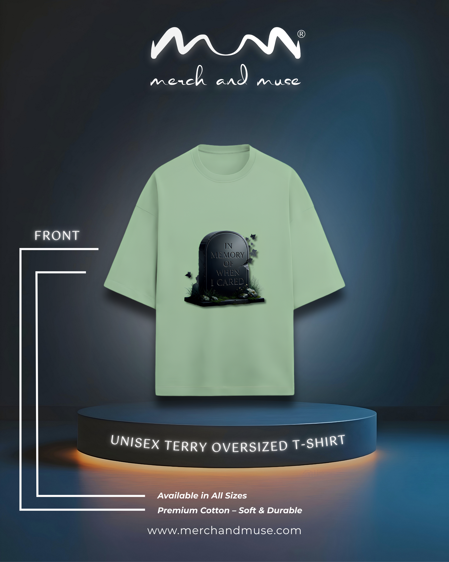 In Memory Of When I Cared Everyday Oversized Tee | Unisex Terry Cotton T-Shirt